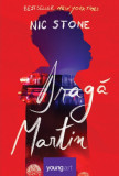 Draga Martin - Nic Stone - Arthur
