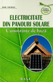Electricitate din panouri solare, Dan Chiras, editura MaST