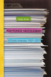 Folytonos v&aacute;ltoz&aacute;sban - A Kort&aacute;rs t&ouml;rt&eacute;nete, 1957-2017 - Buda Attila