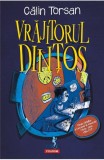 Vrăjitorul dinţos - Calin Torsan - Editura Polirom