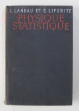 PHYSIQUE STATISTIQUE de L. LANDAU , E. LIFCHITZ , 1967