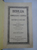BIBLIA - EDITIA SFANTULUI SINOD - CAROL I - 1914