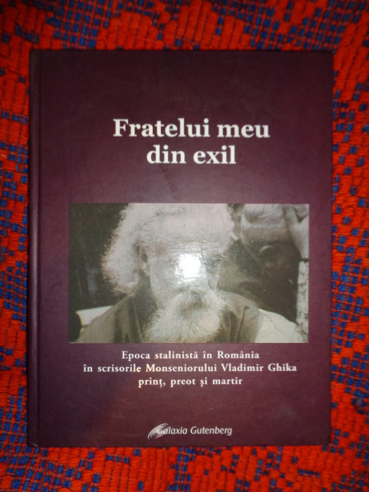 Fratele meu din exil / editie bilingva romana - franceza 173pagini