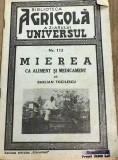 A, CRT Regalista , Agricola - Universul - Mierea