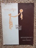 BADARANII - CARLO GOLDONI TEATRUL NATIONAL I. L. CARAGIALE SALA COMEDIA STAGIUNEA 1959-1960