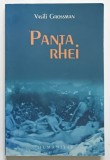 PANTA RHEI de VASILI GROSSMAN , BUCURESTI , 2007