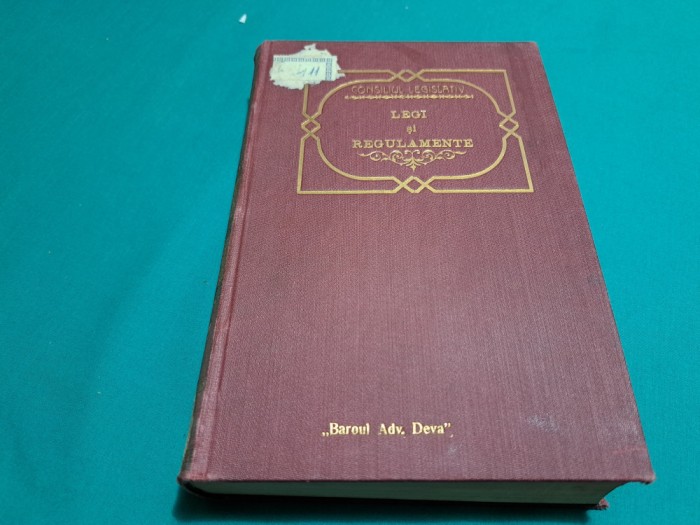 COLECȚIUNE DE LEGI ȘI REGULAMENTE * TOMUL IX /PARTEA II /1931 * M