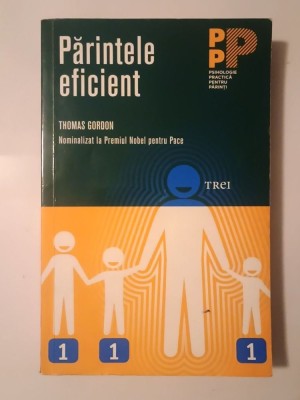 Thomas Gordon - Părintele eficient foto