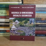 Pr. dr. CONSTANTIN TANU - BISERICA SI DIMENSIUNEA SOCIALA A SECURITATII , 2012 , DEDICATIE / AUTOGRAF #