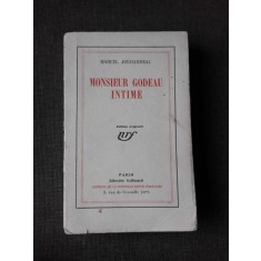 MONSIEUR GODEAU INTIME - MARCEL JOUHANDEAU (CARTE IN LIMBA FRANCEZA)