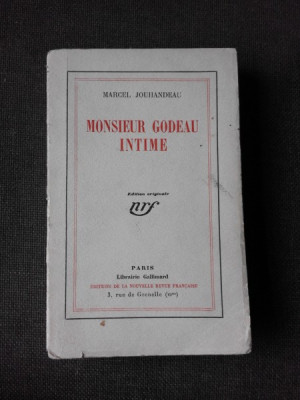 MONSIEUR GODEAU INTIME - MARCEL JOUHANDEAU (CARTE IN LIMBA FRANCEZA) foto