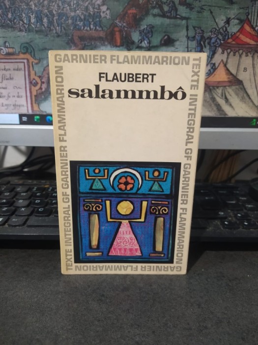 Flaubert, Salammbo, Garnier-Flammarion, Paris 1964, 008