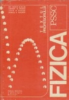 Fizica PSSC - Textul profesorului foto