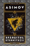 Sfarsitul eternitatii - Isaac Asimov