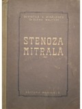 Vintila V. Mihailescu - Stenoza mitrala (Editia: 1956)