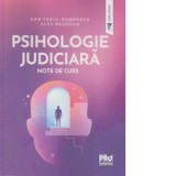 Psihologie Judiciara. Note de curs - Dan Perju Dumbrava, Alex Neguran