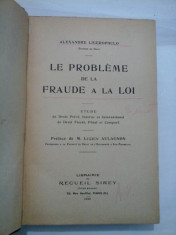 LE PROBLEME DE LA FRAUDE A LA LOI (1928) - ALEXANDRE LIGEROPOULO foto