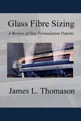 Glass Fibre Sizing: A Review of Size Formulation Patents foto