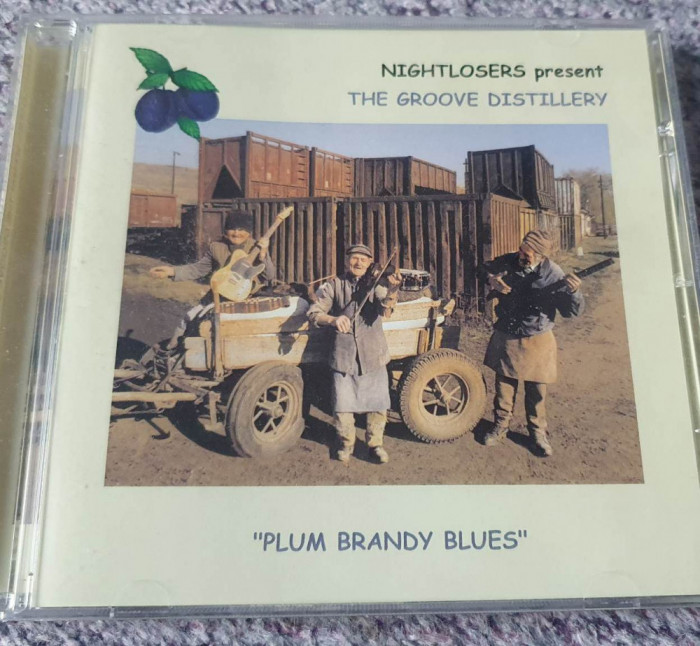 CD Nightlosers The Groove Distillery, 1998, Plum Brandy Blues, nou, neascultat