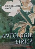 Antologie Lirica - Rabindranath Tagore - Polirom 1998 - Poezie, 185 pagini, Brosata, Stare Foarte Buna