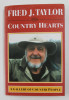 COUNTRY HEARTS: A GALLERY OF COUNTRY PEOPLE by FRED J. TAYLOR , 2001