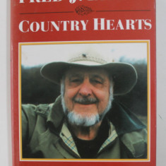 COUNTRY HEARTS: A GALLERY OF COUNTRY PEOPLE by FRED J. TAYLOR , 2001