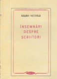 Iulian Negrila - Insemnari despre scriitori (1987, Editura Facla) - Studii literare
