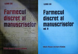 Ileana Ene - Farmecul discret al manuscriselor (2 vol) Muzeul Literaturii Romane