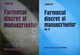Ileana Ene - Farmecul discret al manuscriselor: scriitori romani in Arhiva Muzeului Literaturii Romane (2 volume, 529 pag.) editie completa muzeul