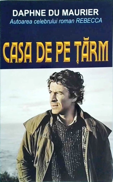 Daphne Du Maurier - Casa de pe tarm