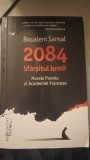 2084 Sfarsitul Lumii - Boualem Sansal