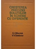 G. I. Marciuk - Cresterea preciziei solutiilor in scheme cu diferente (Editia: 1981)
