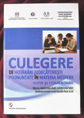CULEGERE DE HOTARARI JUDECATORESTI PRONUNTATE IN MATERIA MEDIERII, Ed. II, 2012 foto