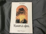 Memoria sferei de Victor Sterom autograf I. Chichere anul 2000 !