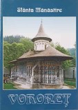 Sfanta Manastire Voronet - Monahia Elena Simionovici, 2008, Musatinii, Carte Religioasa Crestinism, Romana, 158 pagini