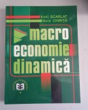 Emil Scarlat , Nora Chirita - Macro economie dinamica