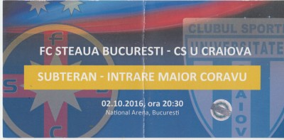 M5 - BILET ACCES PARCARE - FCSB STEAUA - UNIVERSITATEA CRAIOVA - 02 10 2016 foto