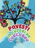 Cumpara ieftin Povești &icirc;n culori de curcubeu