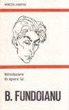 Mircea Martin - Introducere in opera lui B. Fundoianu