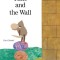 Tillie and the Wall