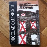 Nicolae Calinescu - Preambul pentru camera de tortura (Marineasa, 1994) memorii aminitiri inchisorile comuniste martiri rezistenta anticomunista RARA