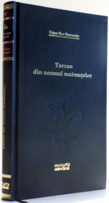TARZAN DIN NEAMUL MAIMUTELOR de EDGAR RICE BURROUGHS , 2010 foto