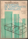Tehnologia lucrarilor de constructii si instalatii-I.Davidescu,C.Rosoga