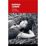 Tegnap, ma, holnap - Sophia Loren