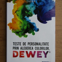 Sadka Dewey - Teste de personalitate prin alegerea culorilor