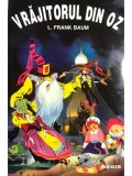 L. Frank Baum - Vrajitorul din Oz