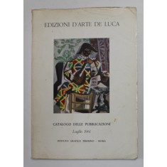 EDIZION D &#039;ARTE DE LUCA - CATALOGO DELLE PUBBLICAZIONI , LUGLIO , 1961