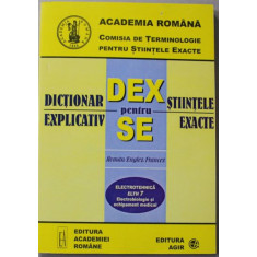 Dictionar Explicativ pentru Stiintele Exacte - Electrotehnica ELTH 7. Electrobiologie si Echipament Medical