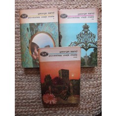 GEORGE SAND - POVESTEA VIETII MELE 3 VOL COLECTIA BPT