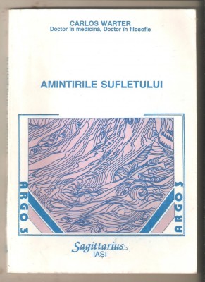 Carlos Warter-Amintirile Sufletului foto